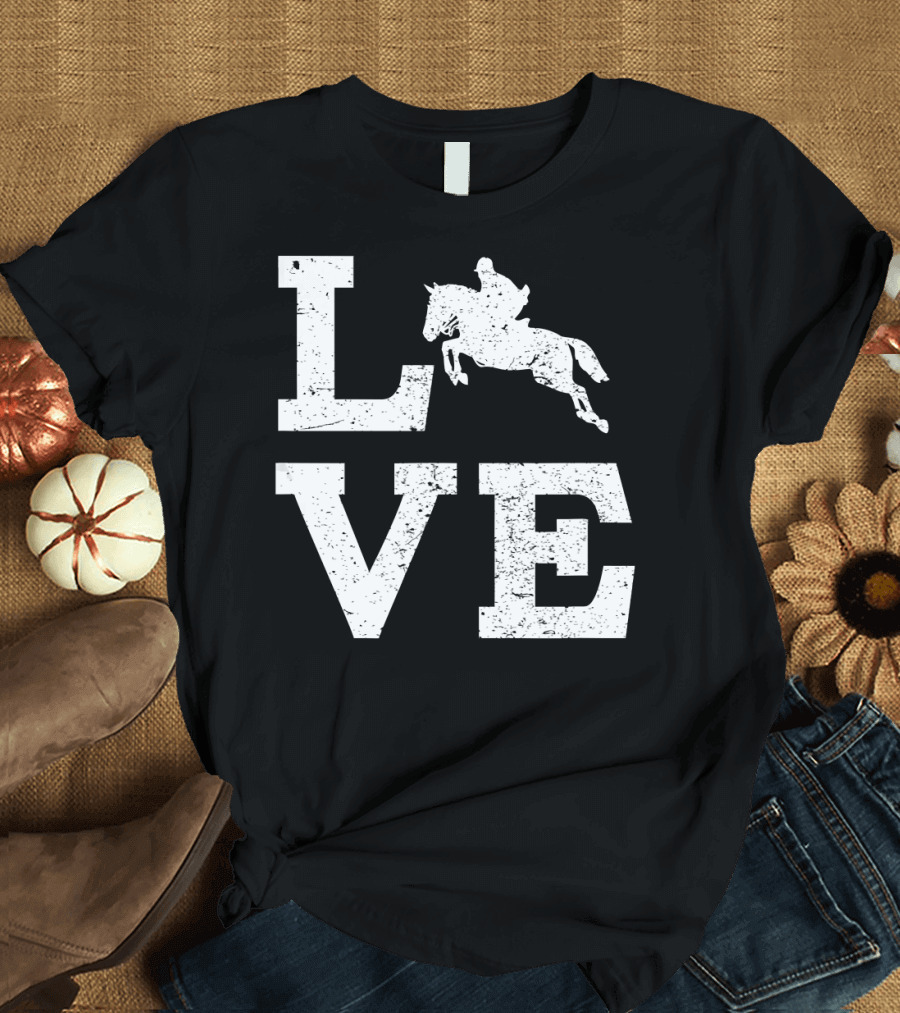 LOVE Horse Jumping Enthusiast Rider T-Shirt