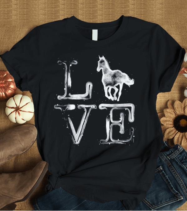 T-Shirt: LOVE Horse Horses Riding Racing Equ Equestrian Passion T-Shirt LOVE Horse Horses Riding Racing Equ Equestrian Passion T-Shirt