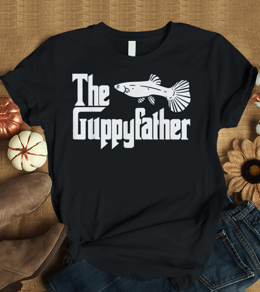 The Guppy Father Fish Parody Text T-Shirt