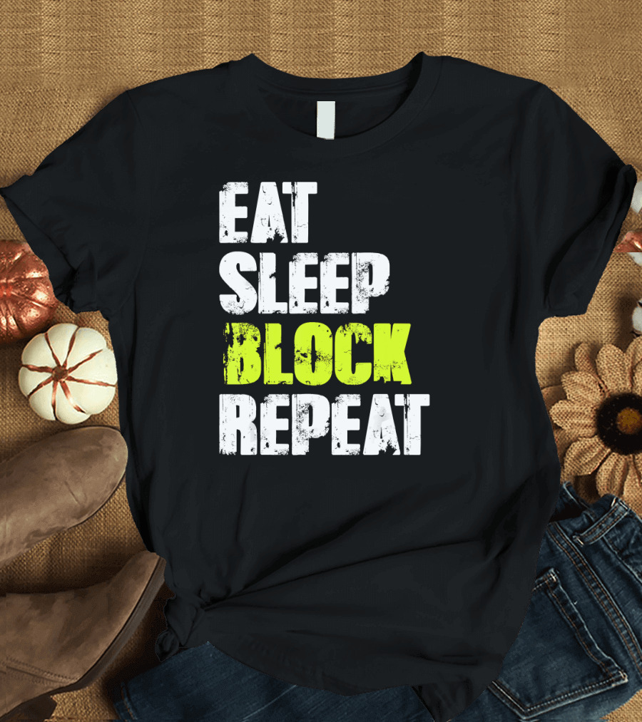Eat Sleep Block Repeat Funny Lineman T-Shirt
