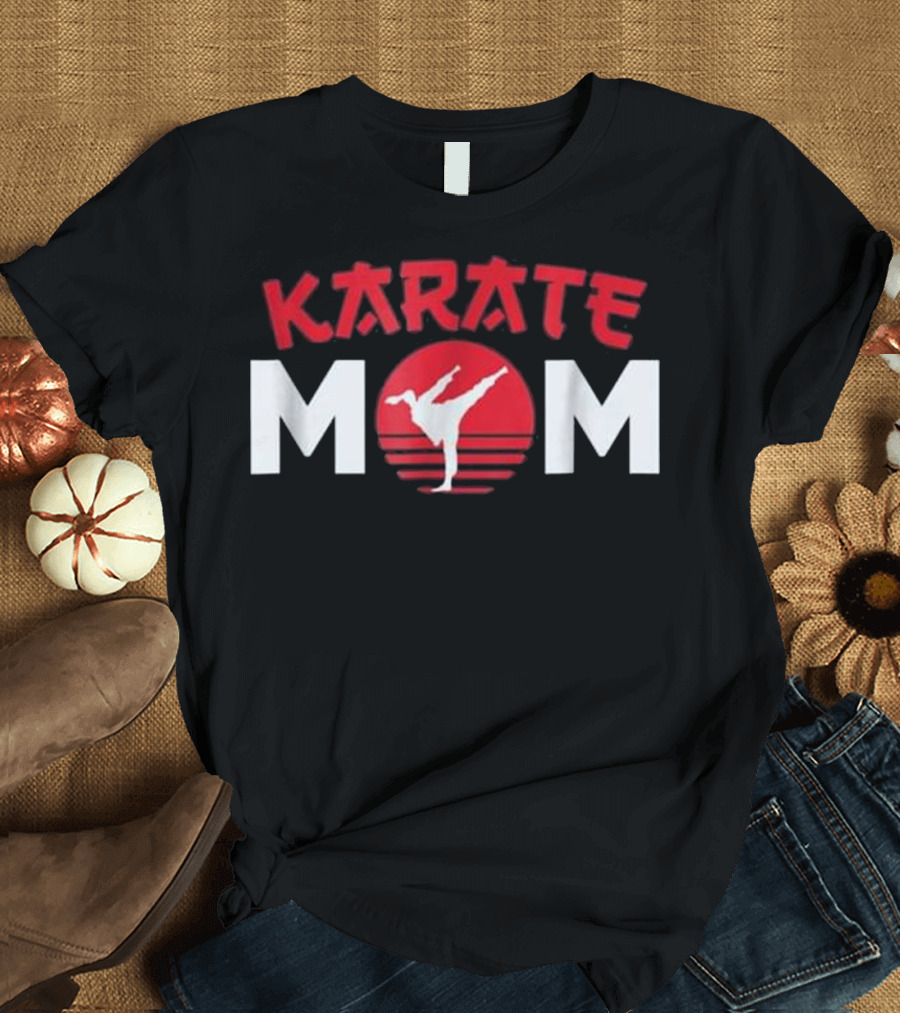 Karate Mom Shotokan Shito Ryu Kick Silhouette Japan Sun T-Shirt