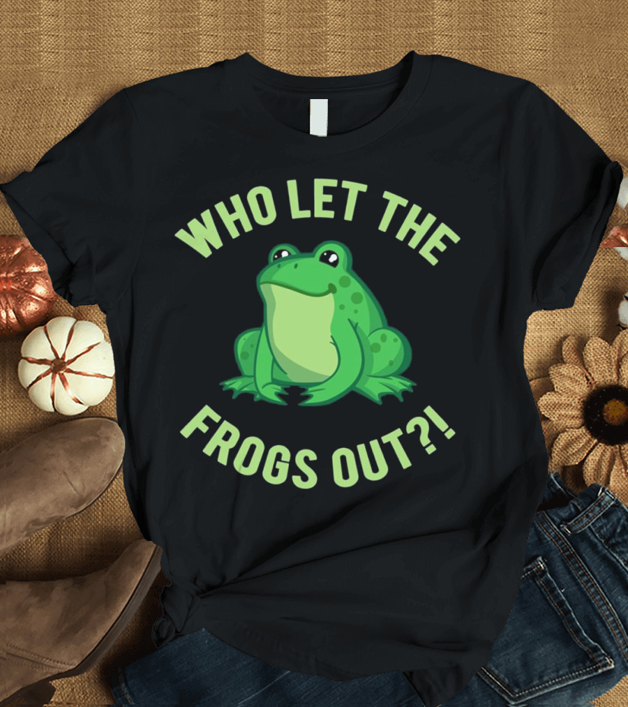 Funny Who Let the Frogs Out Pesach Passover Plague T-Shirt