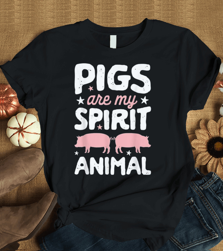 Pigs Are My Spirit Animal Pig Lover T-Shirt
