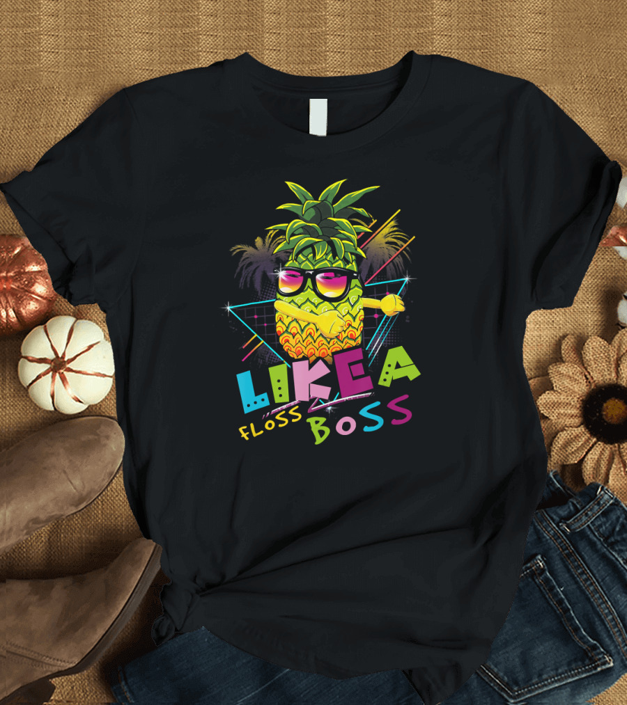 Floss Like A Boss Pineapple Sunglasses Retro Vibes T-Shirt