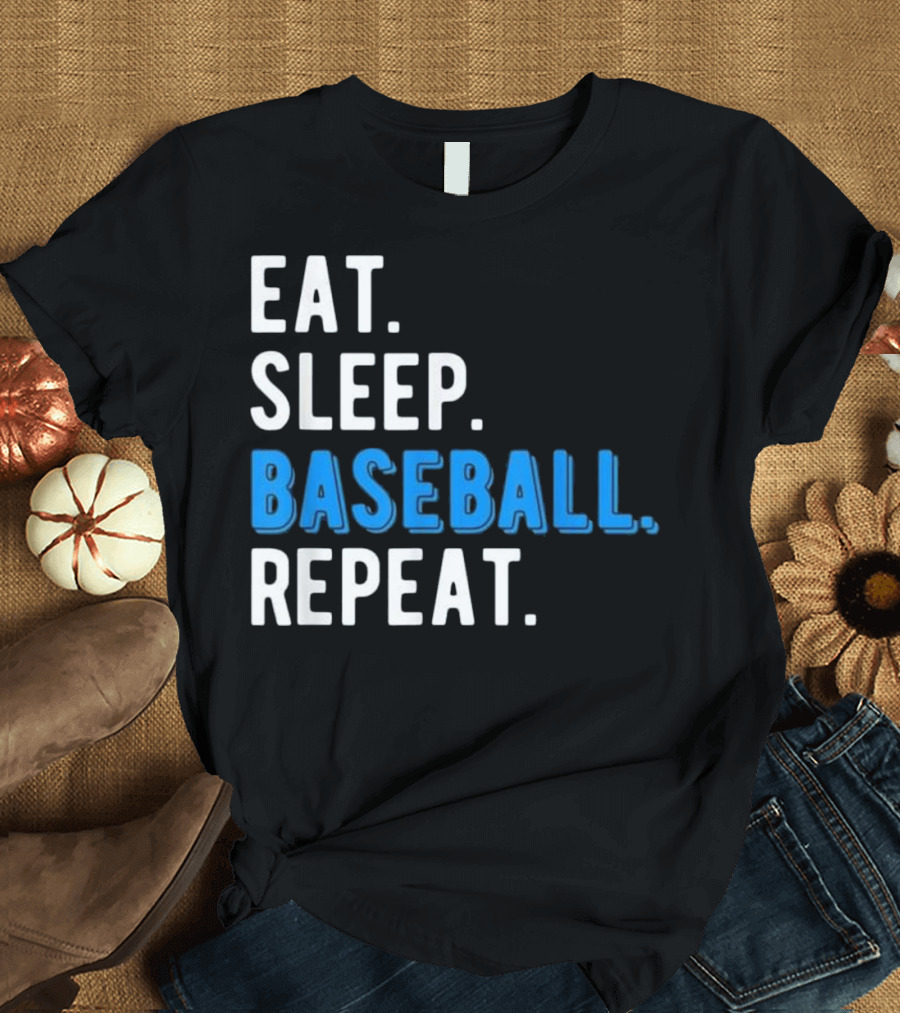 Eat Sleep Baseball Repeat Sport Player Lifestyle T-Shirt