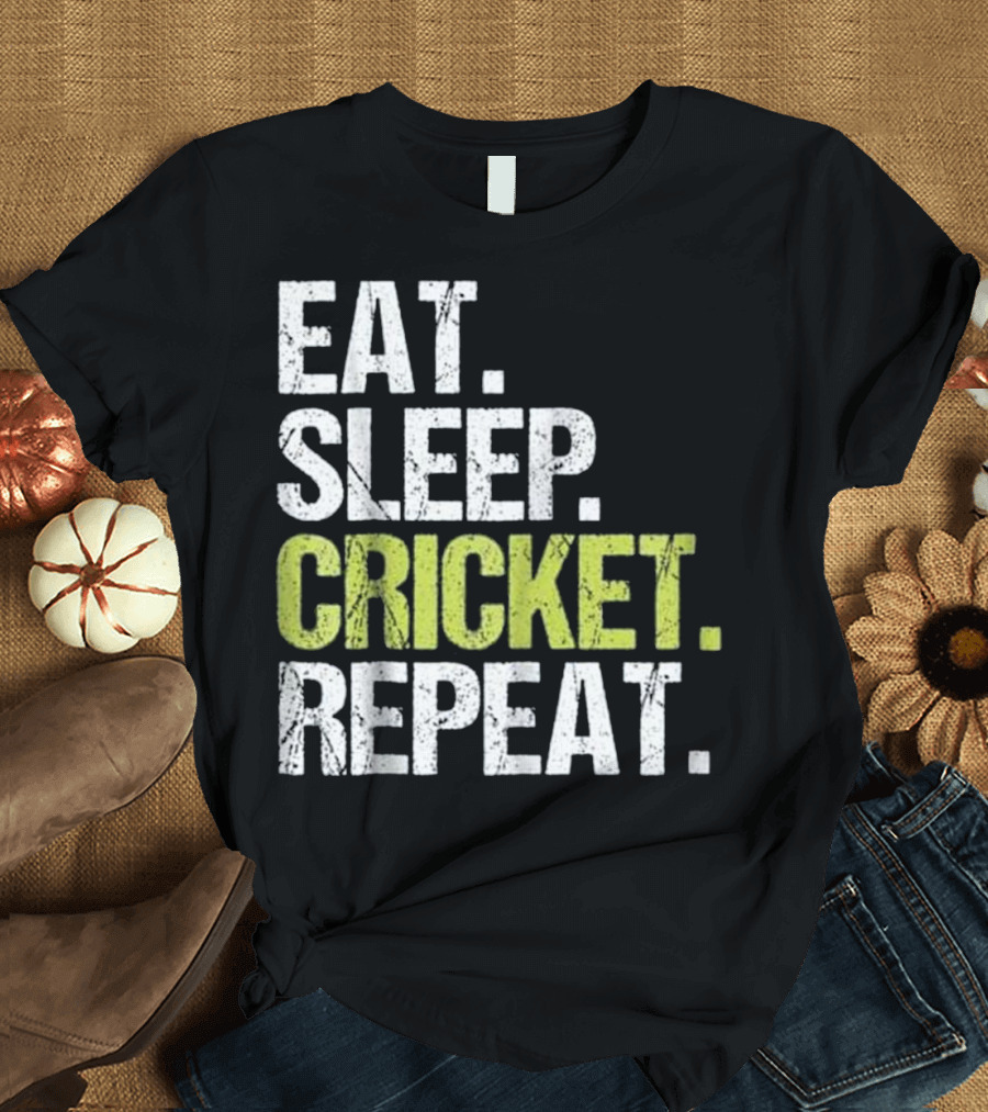 Eat Sleep Cricket Repeat Sport Fan Chri Enthusiast Lifestyle T-Shirt