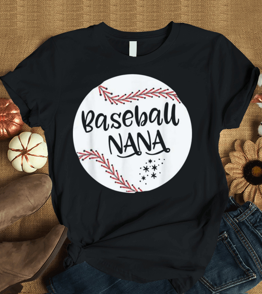 Baseball Nana Mother's Day Gift for Grandma T-Shirt
