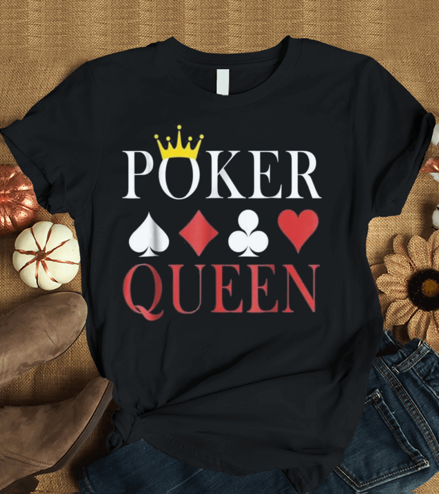 Poker Queen Four Suits Crown Spade Diamond Club Heart T-Shirt
