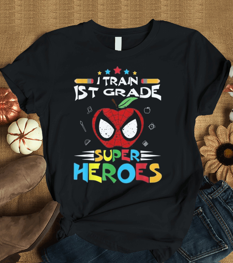 I Train 1st Grade Super Heroes Teacher Spider Apple T-Shirt