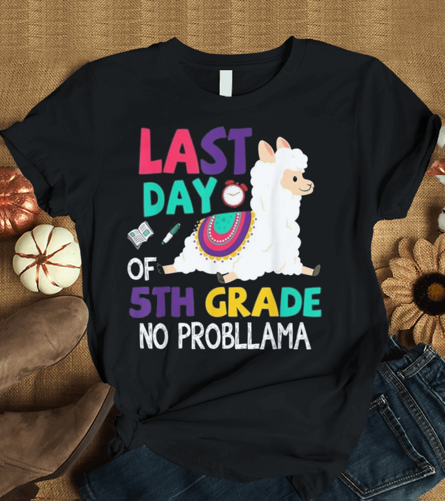 Last Day of 5th Grade No Probllama Boys Girls Kids T-Shirt