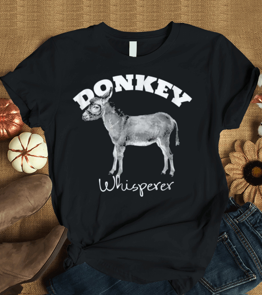Donkey Whisperer Cute Donkey I Love Donkey T-Shirt