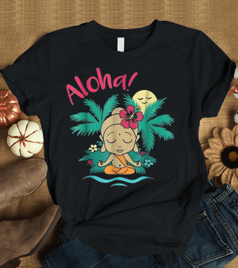 Aloha Buddha Meditation Hawaii Island Sun Palm Trees Flowers T-Shirt
