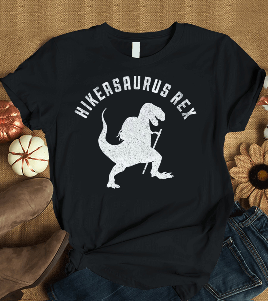 Hikeasaurus Rex Dinosaur T Rex Hiking Adventure T-Shirt