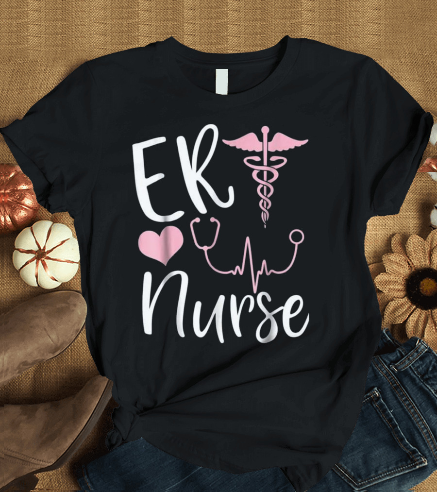 ER Nurse Love Stethoscope Heartbeat T-Shirt