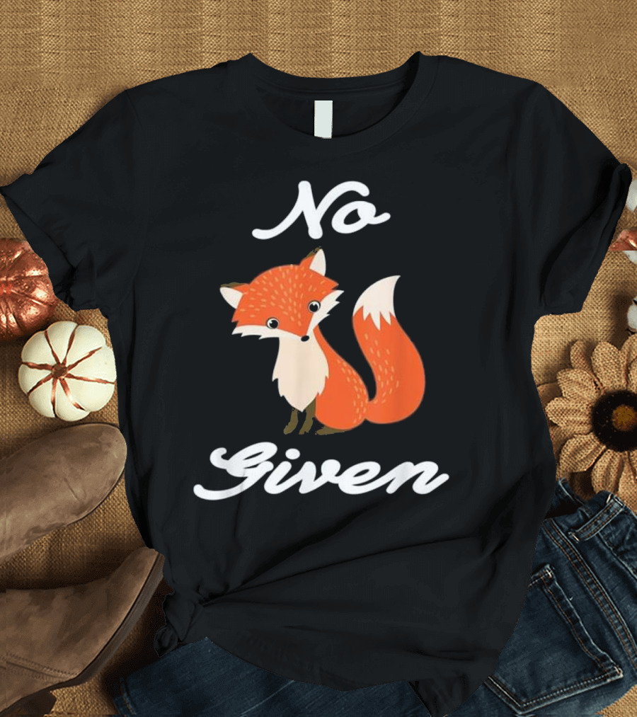 No Fox Given Pet Lover Tee Cute Funny Fox T-Shirt