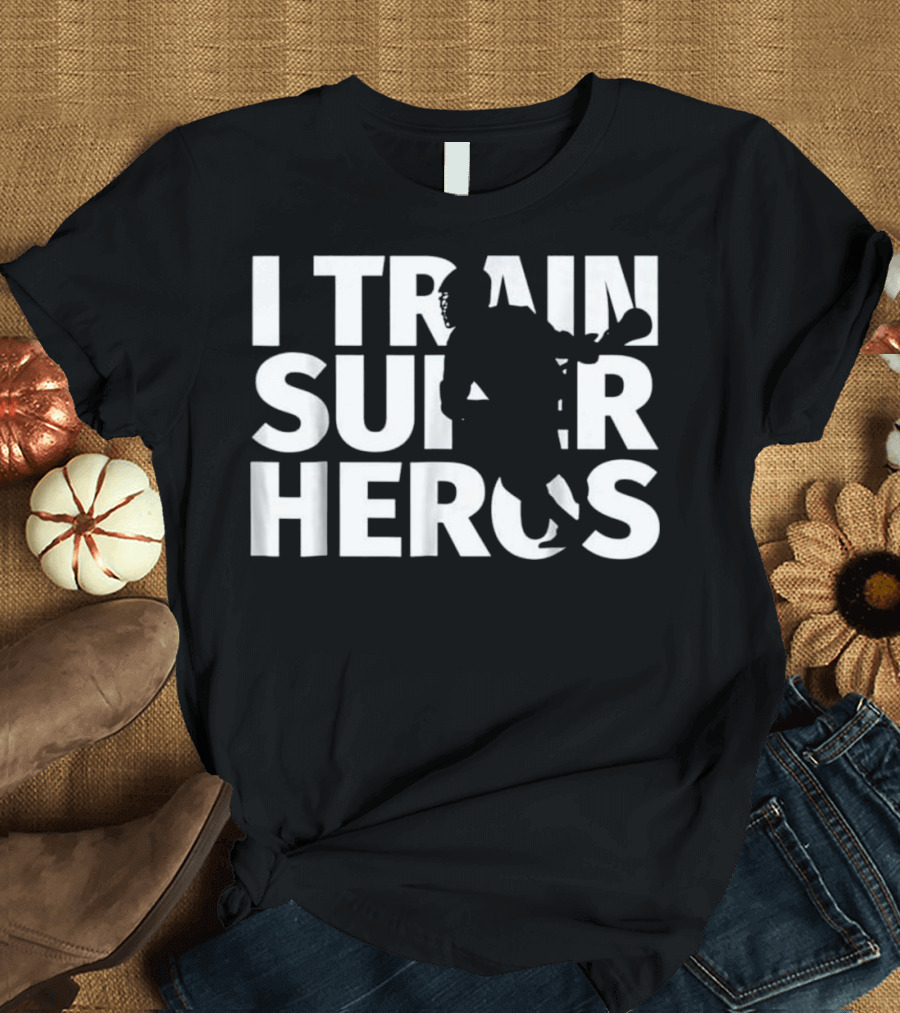 I Train Superheros Lacrosse Coach Funny T-Shirt