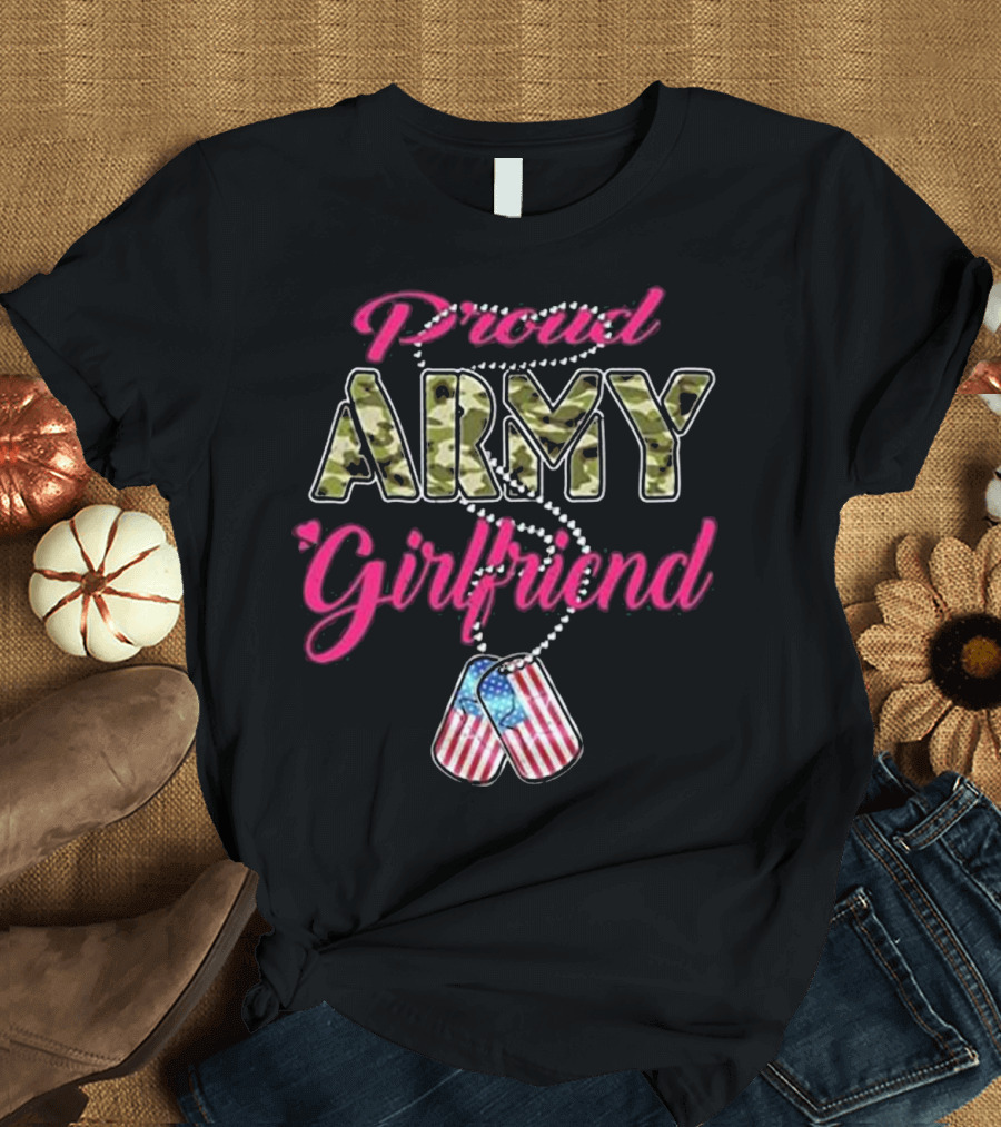Proud Army Girlfriend Camo Dog Tag American Flag T-Shirt
