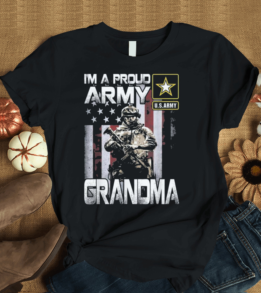 I'm A Proud Army Grandma U.S. Army Soldier with American Flag and Star T-Shirt