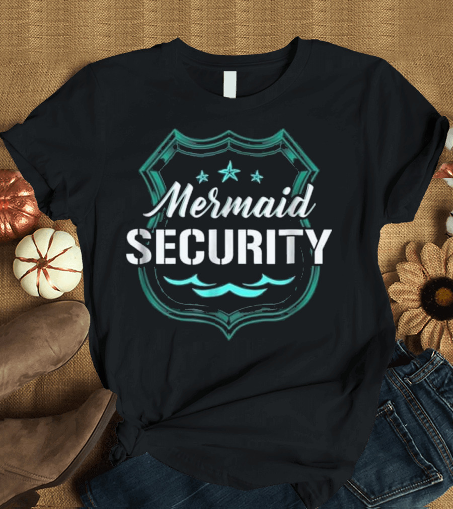 Mermaid Security Dad Son Party Swimming Badge Stars Waves T-Shirt