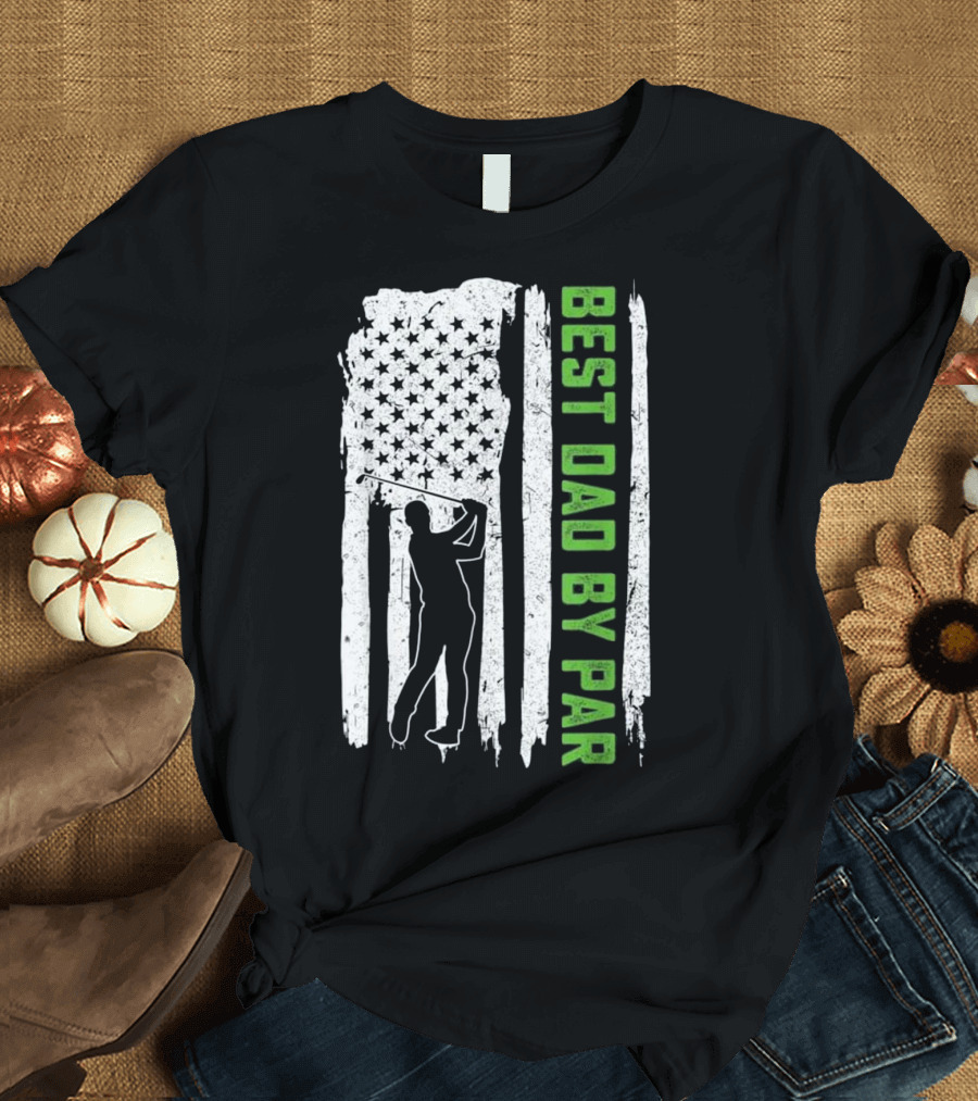 Father's Day Best Dad By Par Golf American Flag T-Shirt