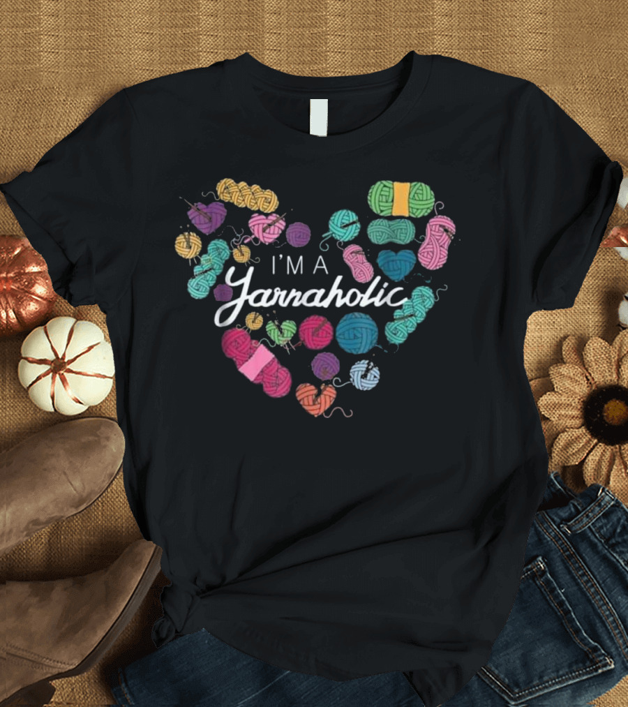 I'm A Yarnaholic Colorful Heart of Yarn Balls T-Shirt