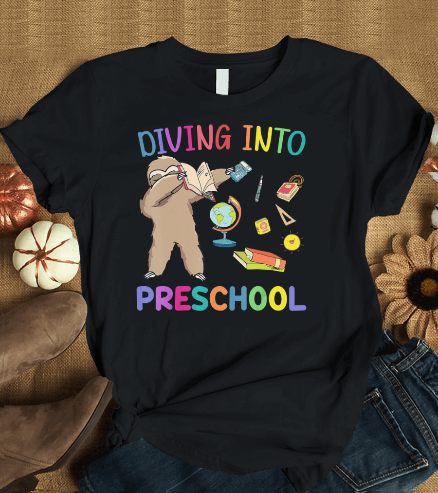 Dabbing Sloth Diving Into Preschool with School Supplies T-Shirt