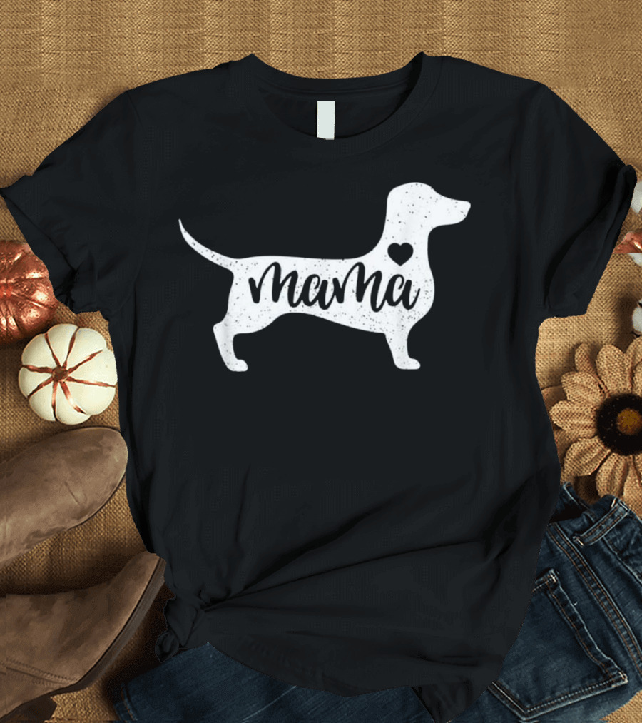 Mama Dachshund Mothers Day Dog Mom T-Shirt