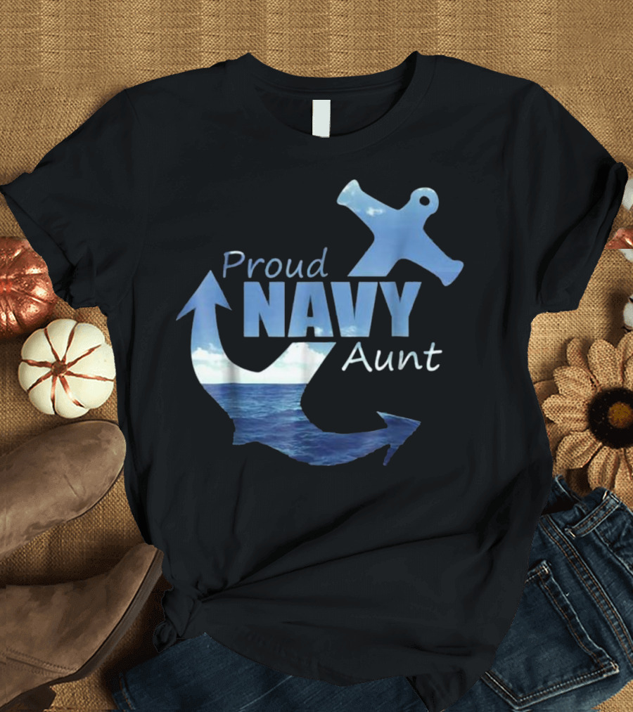 Proud Navy Aunt Anchor Ocean T-Shirt