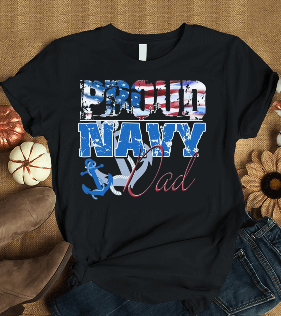 Proud Navy Dad Patriotic Sailor Anchor Flag T-Shirt