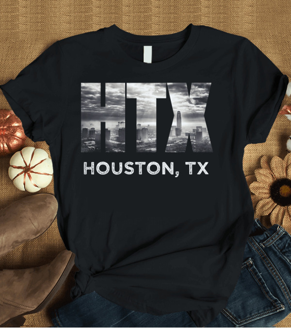 T-Shirt: HTX Houston TX Skyline Downtown T-Shirt HTX Houston TX Skyline Downtown T-Shirt