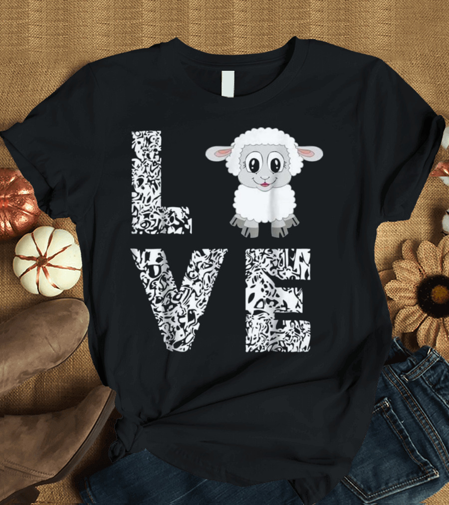 Love Sheep Lamb Livestock Farmer Cattle T-Shirt