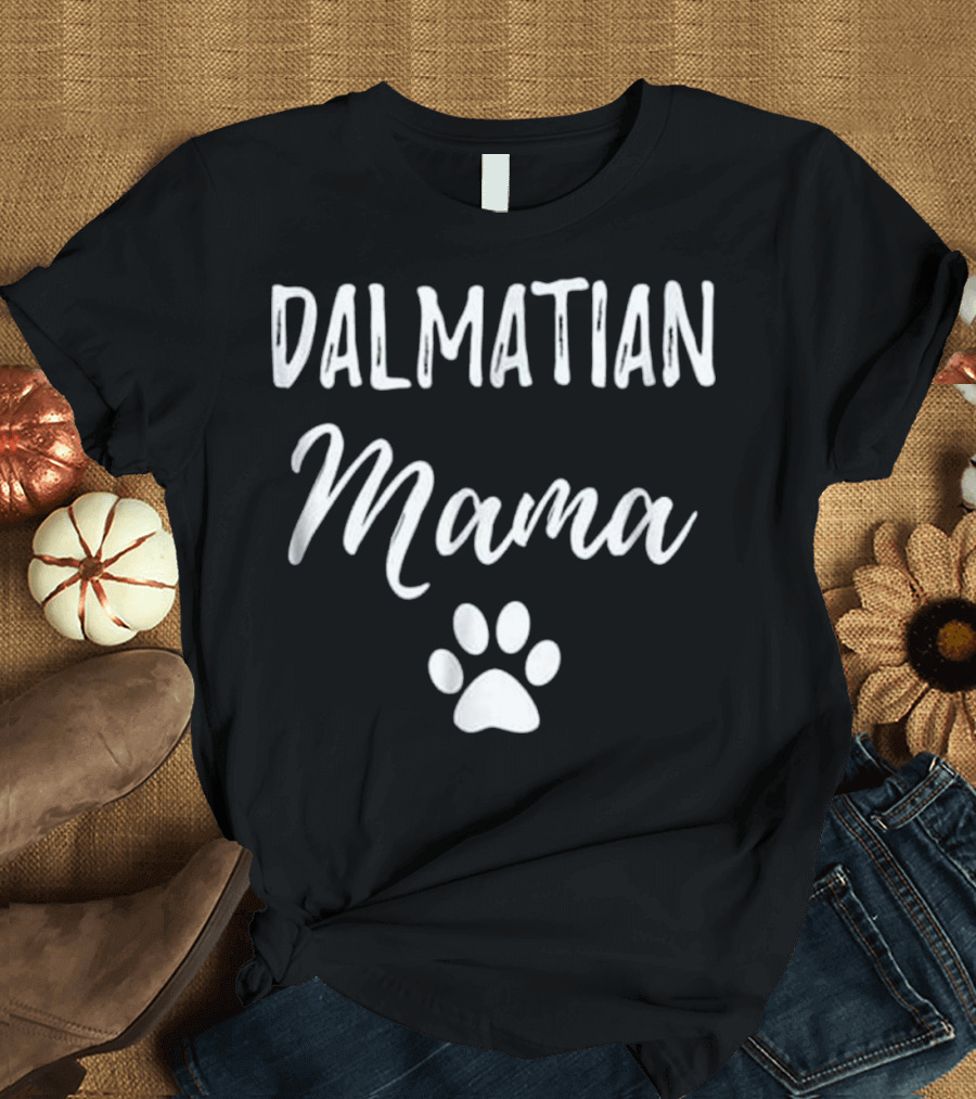 Dalmatian Mama Paw Print Funny Dog T-Shirt