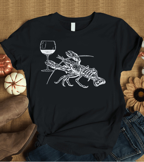 T-Shirt: Lobster Wine Drinking Funny Beach Cruise Wineglass Drawing T-Shirt Lobster Wine Drinking Funny Beach Cruise Wineglass Drawing T-Shirt
