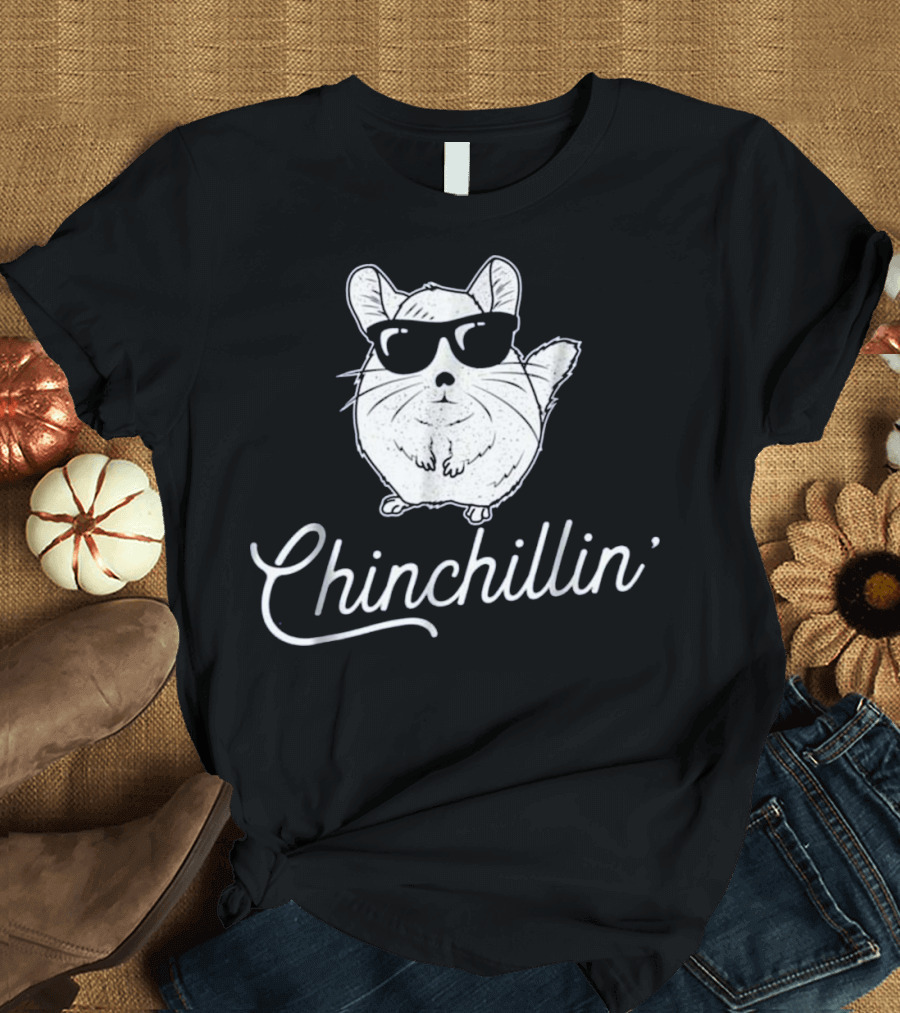 Chinchillin' Funny Chinchilla Love Sunglasses Cool Relaxed Chinchilla T-Shirt