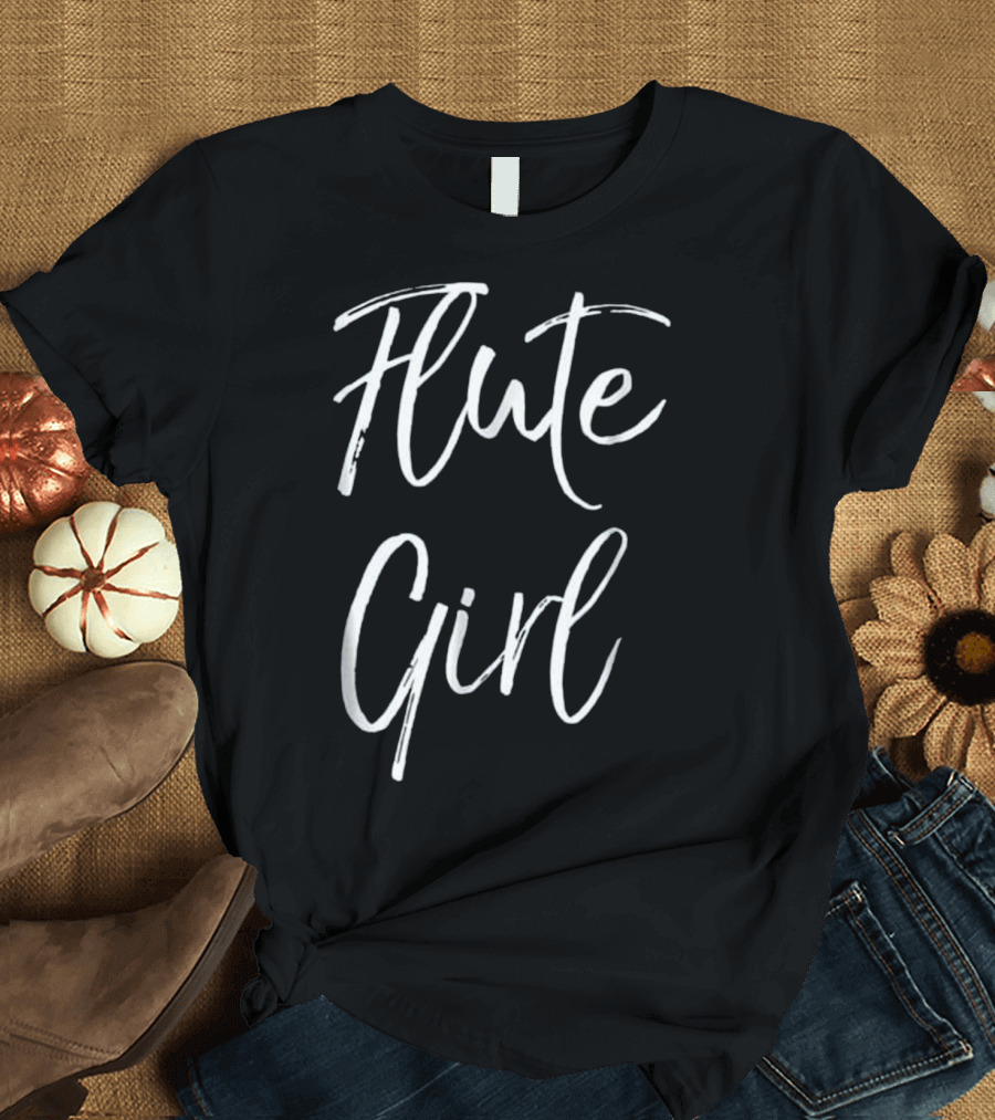 Flute Girl Cute Marching Band Flute Girl T-Shirt