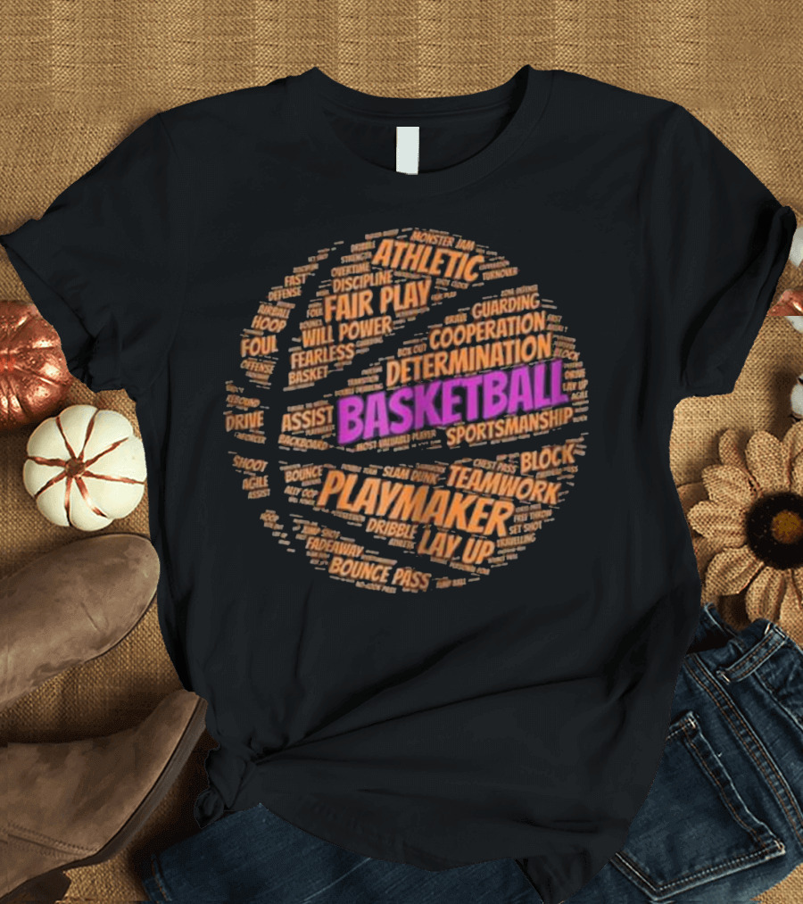 Basketball Playmaker Determination Athletic Teamwork Sayings T-Shirt