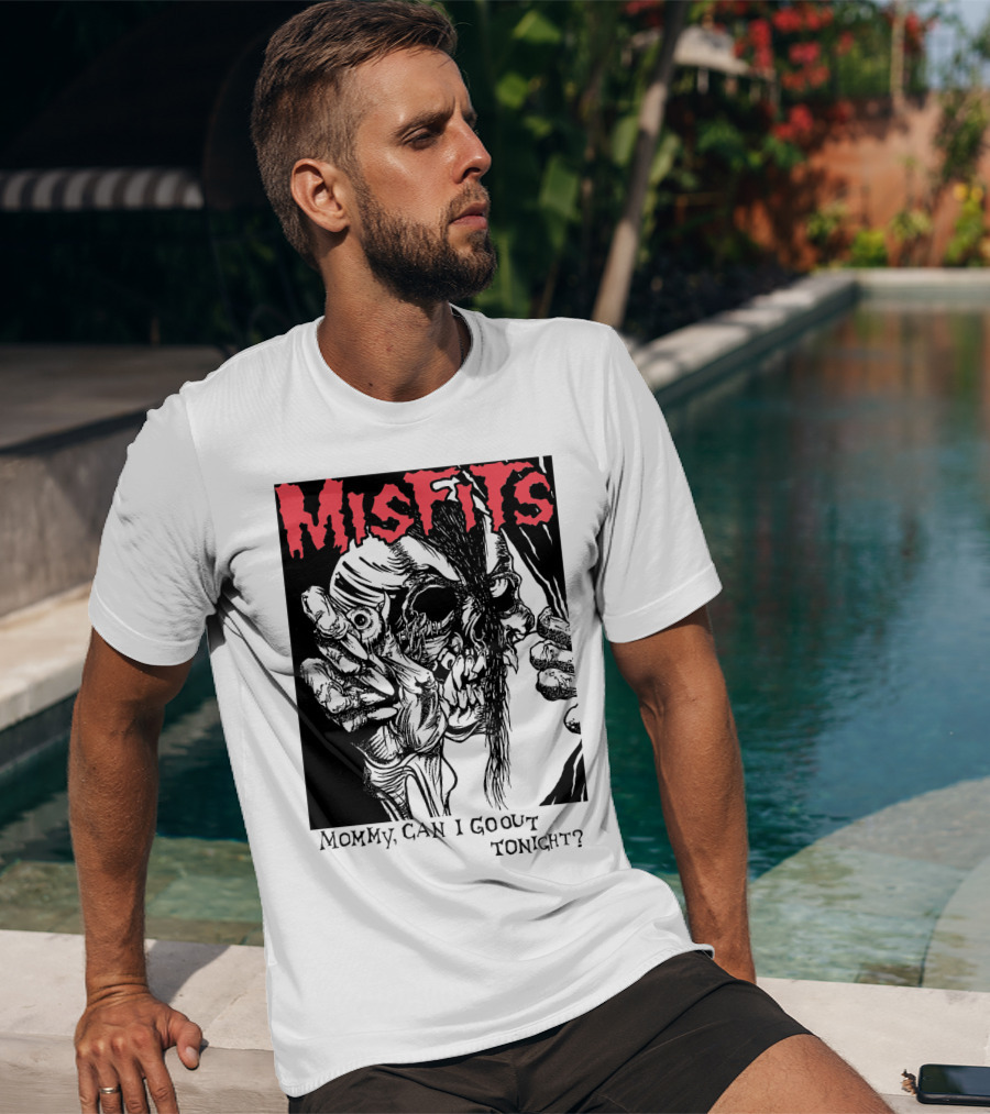 Misfits Mommy Can I Go Out Tonight? T-Shirt