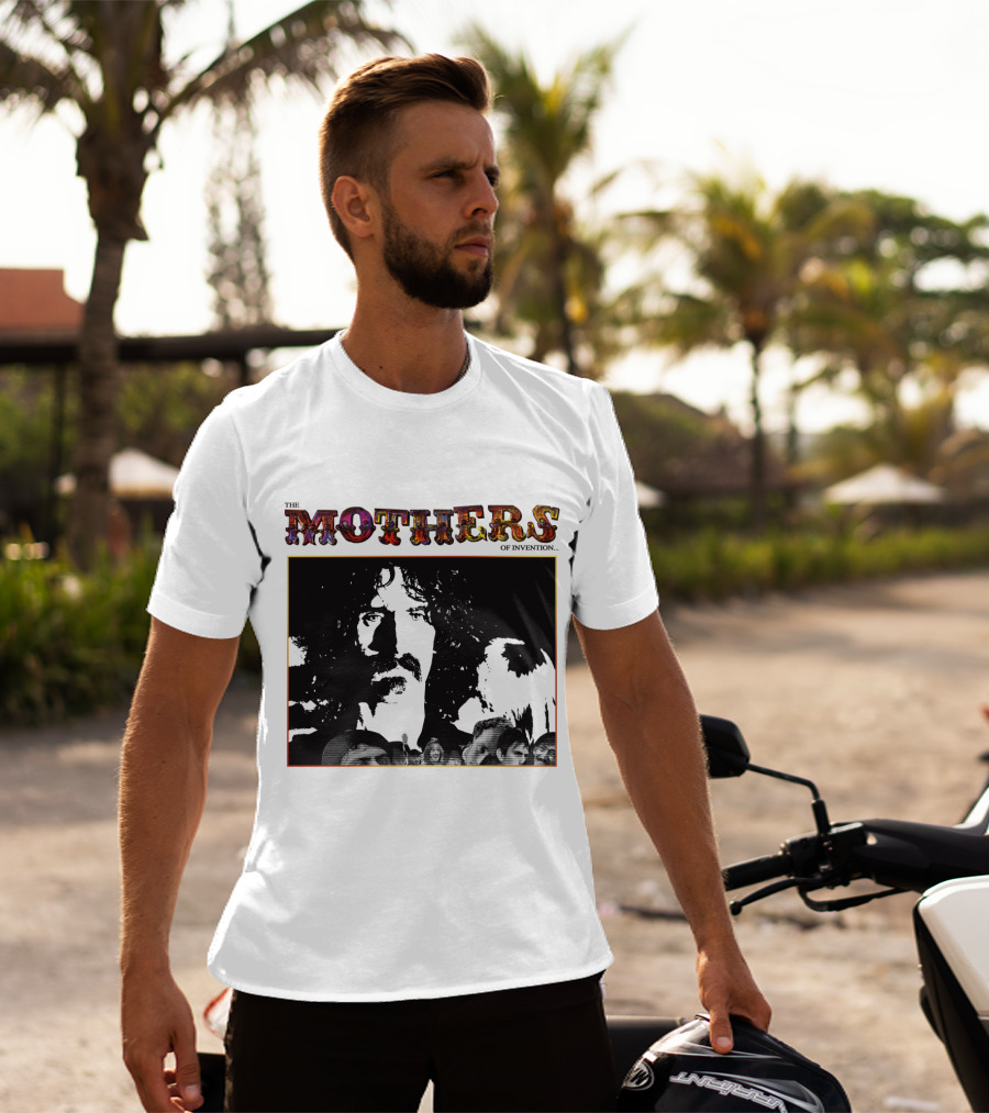 The Mothers Of Invention Fzp T-Shirt