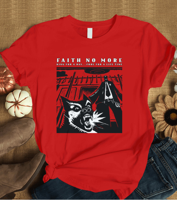T-Shirt: Faith No More King For A Day Fool For A Lifetime Graphic Black and White Dog Scene T-Shirt Faith No More King For A Day Fool For A Lifetime Graphic Black and White Dog Scene T-Shirt