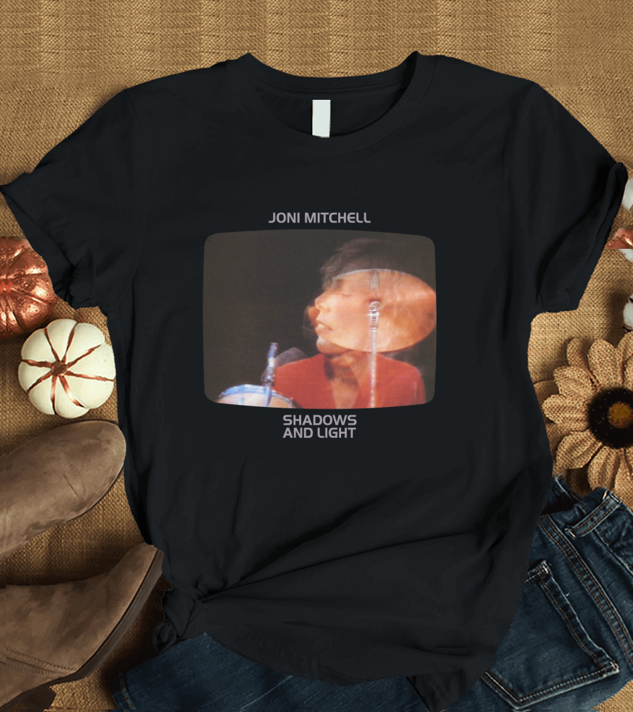 Joni Mitchell Shadows And Light Live Performance Imagery JNMC 09 T-Shirt