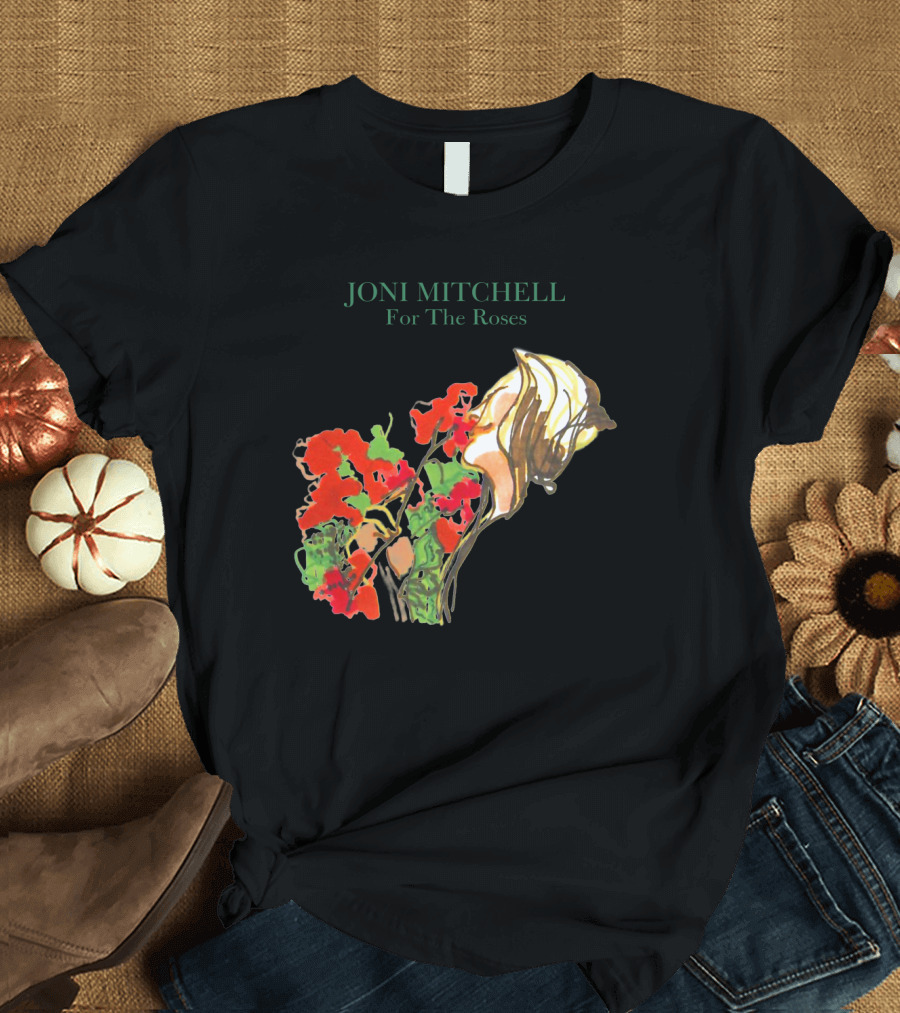 Joni Mitchell For The Roses T-Shirt