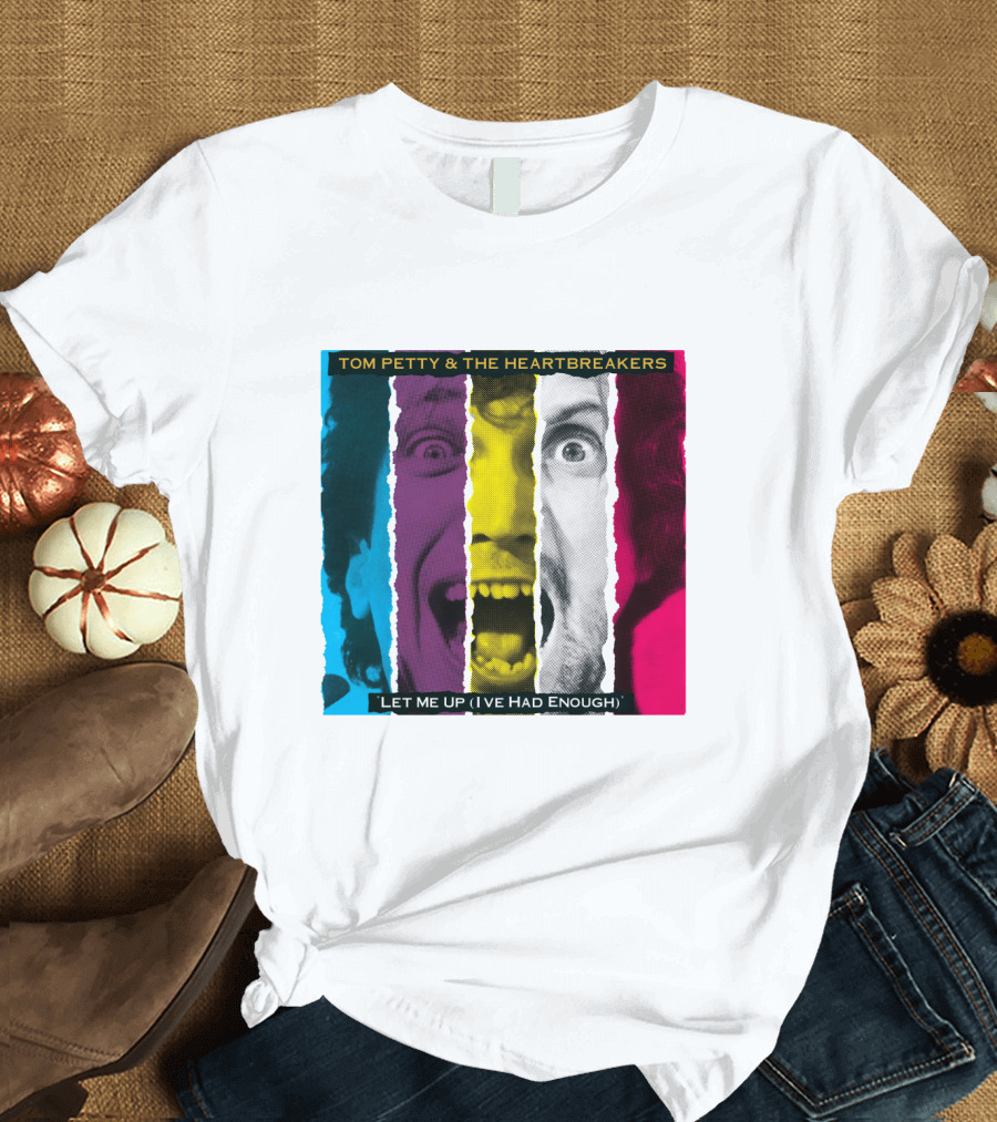 Tom Petty and The Heartbreakers Let Me Up (I've Had Enough) Album Cover T-Shirt