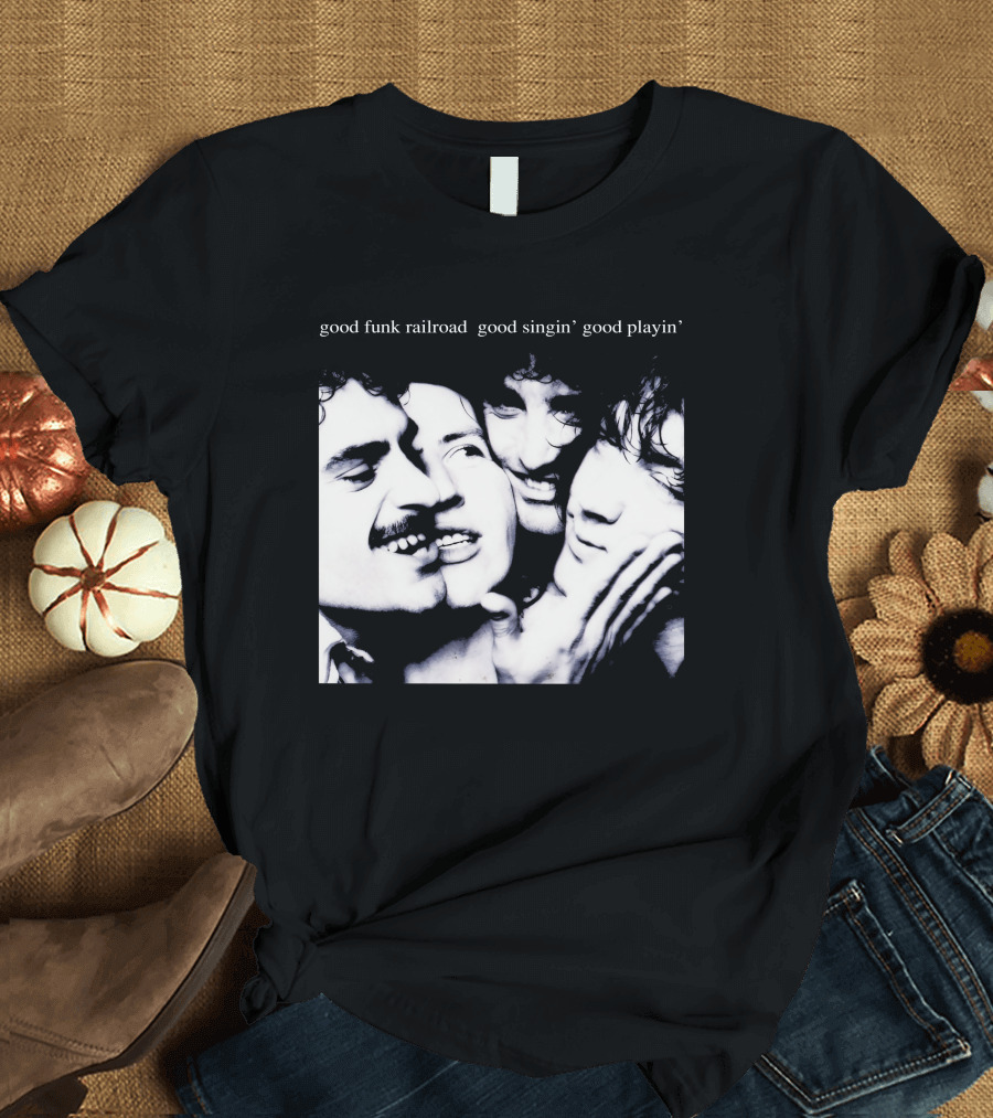 Good Funk Railroad Good Singin’ Good Playin’ Gfr1 T-Shirt