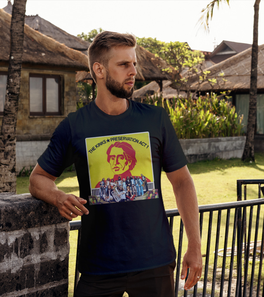 The Kinks Preservation Act 1 Album Cover Art With Band Members T-Shirt