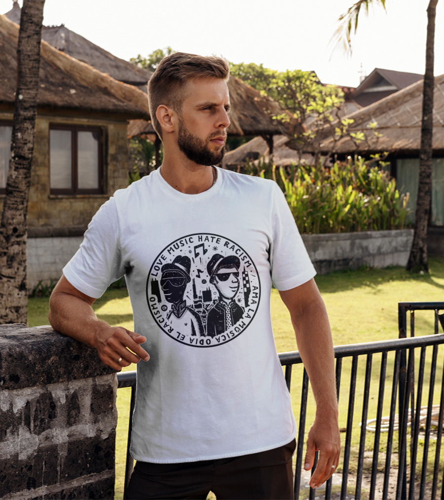 Love Music Hate Racism Ama La Musica Odia El Racismo T-Shirt