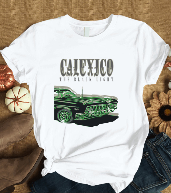 T-Shirt: Calexico The Black Light Classic Car T-Shirt Calexico The Black Light Classic Car T-Shirt