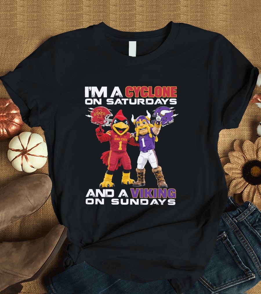 I'm A Cyclone On Saturdays And A Viking On Sundays T-Shirt