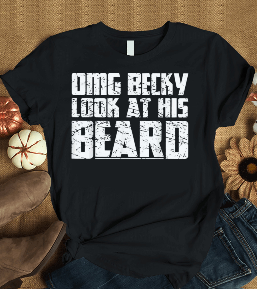 OMG Becky Look at His Beard Vintage T-Shirt