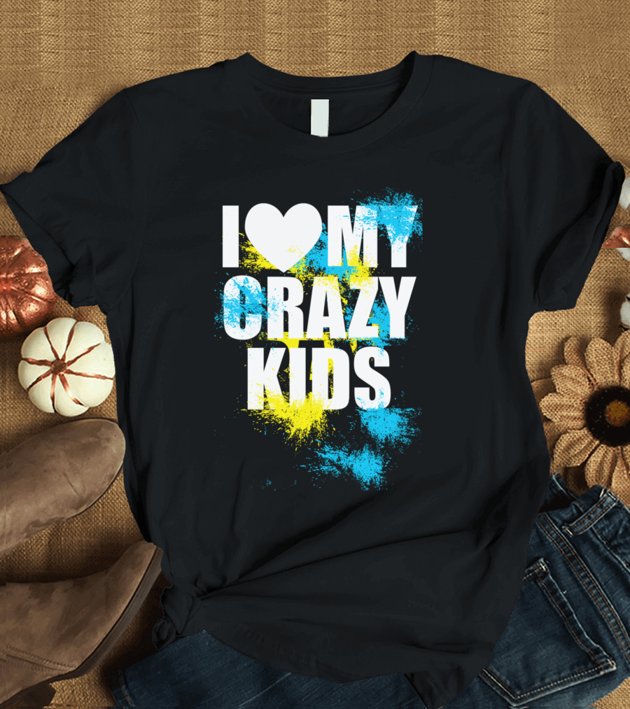 I Love My Crazy Kids Colorful Paint Splatter White Lesca T-Shirt