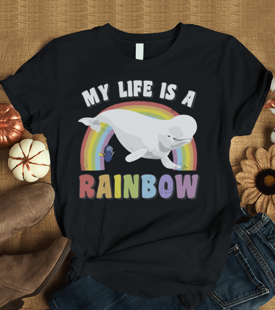 My Life Is A Rainbow Beluga Whale and Blue Fish T-Shirt